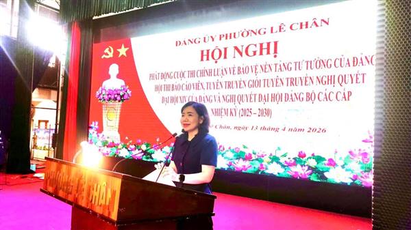 PHƯỜNG LÊ CHÂN PHÁT ĐỘNG CUỘC THI CHÍNH LUẬN BẢO VỆ NỀN TẢNG TƯ TƯỞNG CỦA ĐẢNG NĂM 2026