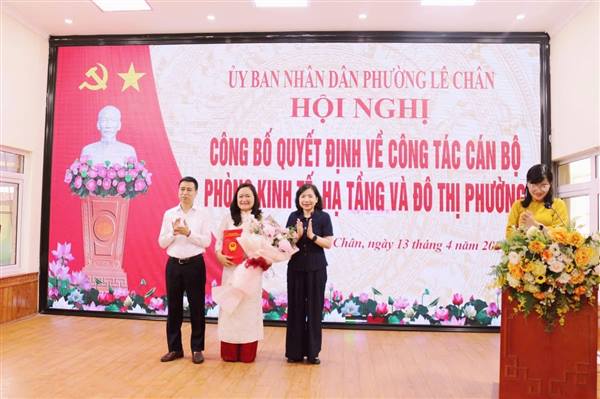 PHƯỜNG LÊ CHÂN KIỆN TOÀN CHỨC DANH LÃNH ĐẠO PHÒNG KINH TẾ HẠ TẦNG VÀ ĐÔ THỊ.