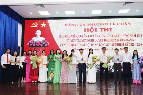 CHUNG KẾT HỘI THI BÁO CÁO VIÊN, TUYÊN TRUYỀN VIÊN GIỎI PHƯỜNG LÊ CHÂN NĂM 2026
