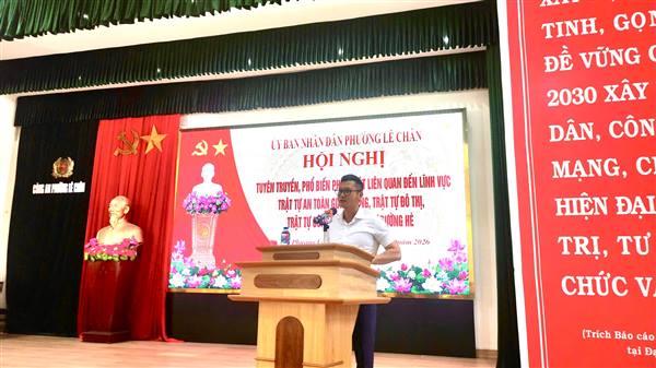 HỘI NGHỊ TUYÊN TRUYỀN, PHỔ BIẾN PHÁP LUẬT VỀ TRẬT TỰ AN TOÀN GIAO THÔNG, TRẬT TỰ ĐÔ THỊ, TRẬT TỰ CÔNG CỘNG VÀ TRẬT TỰ ĐƯỜNG HÈ