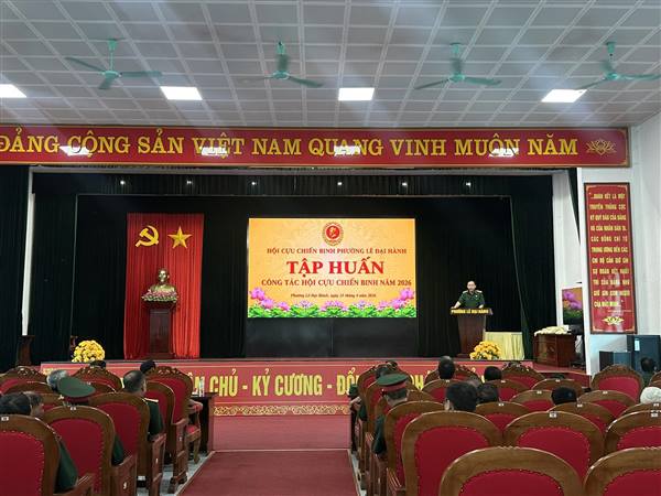 HỘI CỰU CHIẾN BINH PHƯỜNG LÊ ĐẠI HÀNH TỔ CHỨC TẬP HUẤN CÔNG TÁC HỘI NĂM 2026