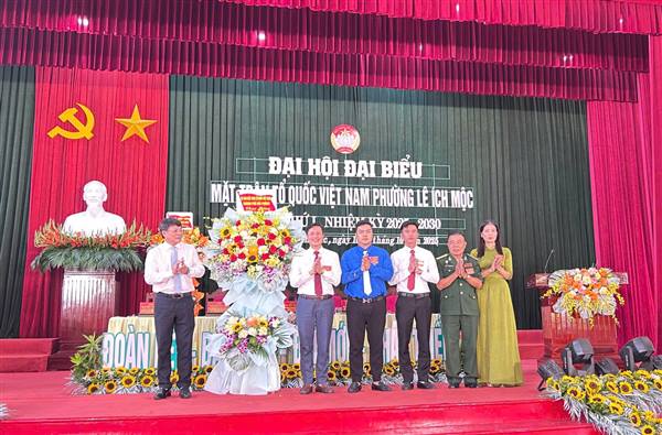 Đại hội đại biểu Mặt trận tổ quốc Việt Nam phường Lê Ích Mộc lần thứ I, nhiệm kỳ 2025–2030: phát huy sức mạnh đại đoàn kết toàn dân tộc, xây dựng phường văn minh, nghĩa tình, hạnh phúc