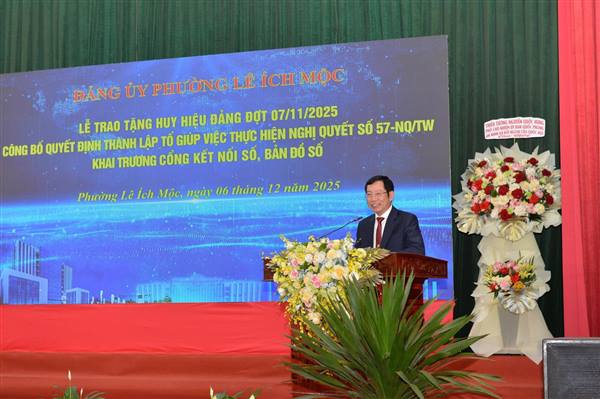  Đảng uỷ Phường Lê Ích Mộc: Trao Huy hiệu Đảng – Thành lập Tổ 57 – Khai trương Cổng kết nối số, bản đồ số.