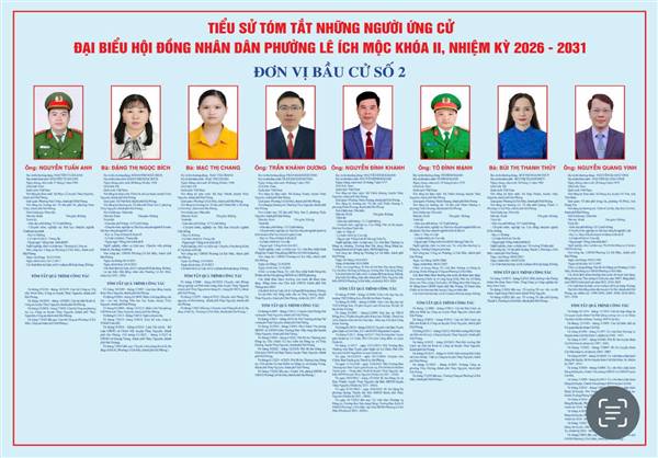 Giới thiệu tiểu sử tóm tắt các ứng cử viên Đại biểu HĐND Phường Lê Ích Mộc, khóa II, nhiệm kỳ 2026 – 2031 tại đơn vị bầu cử số 2