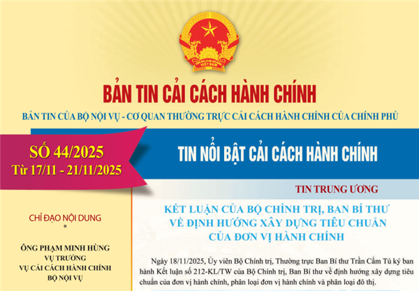 Bản tin điện tử cải cách hành chính số 44/2025, từ ngày 18/11/2025 đến ngày 21/11/2025.