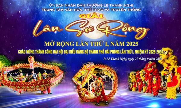 Giải Lân - Sư - Rồng chào Phường Lê Thanh Nghị mở rộng lần thứ Nhất