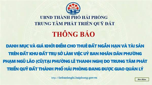 THÔNG BÁO DANH MỤC VÀ GIÁ KHỞI ĐIỂM CHO THUÊ ĐẤT NGẮN HẠN VÀ TÀI SẢN TRÊN ĐẤT KHU ĐẤT TRỤ SỞ LÀM VIỆC UBND PHƯỜNG PHẠM NGŨ LÃO (CŨ) 