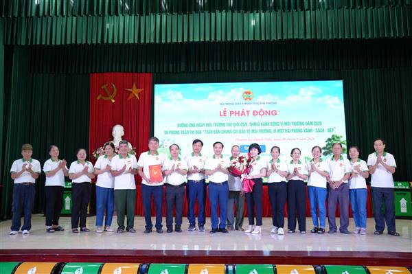 HƯỞNG ỨNG NGÀY MÔI TRƯỜNG THẾ GIỚI 5/6, PHÁT ĐỘNG PHONG TRÀO “TOÀN DÂN CHUNG TAY BẢO VỆ MÔI TRƯỜNG, VÌ MỘT HẢI PHÒNG XANH - SẠCH - ĐẸP”