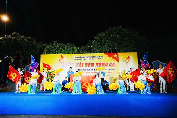 CHƯƠNG TRÌNH NGHỆ THUẬT “VANG MÃI BẢN HÙNG CA” - CHÀO MỪNG KỶ NIỆM 81 NĂM CÁCH MẠNG THÁNG TÁM THÀNH CÔNG VÀ QUỐC KHÁNH 2/9.