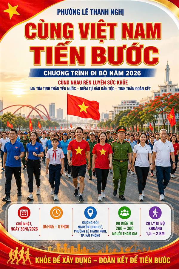PHƯỜNG LÊ THANH NGHỊ HƯỞNG ỨNG CHƯƠNG TRÌNH ĐI BỘ “CÙNG VIỆT NAM TIẾN BƯỚC” NĂM 2026