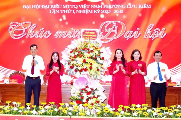 ĐẠI HỘI ĐẠI BIỂU MẶT TRẬN TỔ QUỐC VIỆT NAM PHƯỜNG LƯU KIẾM LẦN THỨ I, NHIỆM KỲ 2025-2030 