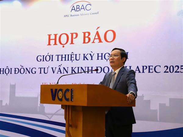 Họp báo giới thiệu Kỳ họp lần thứ ba của Hội đồng Tư vấn kinh doanh APEC (ABAC III) và các sự kiện liên quan sẽ diễn ra tại Hải Phòng từ ngày 15 đến 18/7/2025