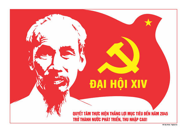 HƯỚNG VỀ ĐẠI HỘI ĐẠI BIỂU TOÀN QUỐC LẦN THỨ XIV CỦA ĐẢNG VỚI NIỀM TIN VÀ KỲ VỌNG