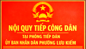 Quyết định ban hành Nội quy Tiếp công dân tại phòng tiếp dân Ủy ban nhân dân phường Lưu Kiếm