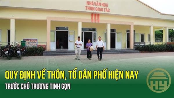 Quy mô thôn, tổ dân phố theo Nghị định mới nhất của Chính phủ