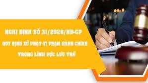 Xử phạt vi phạm hành chính trong lĩnh vực lưu trữ