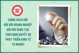Các nhóm chính sách mới đối với doanh nghiệp phát triển và đổi mới sáng tạo từ ngày 01/4/2026
