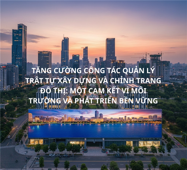 Tăng cường quản lý trật tự xây dựng trên địa bàn phường Lưu Kiếm