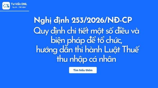 Thuế cơ sở 4 Hải Phòng tuyên truyền Nghị định số 252/2026/NĐ-CP quy định chi tiết một số điều và biện pháp để tổ chức, hướng dẫn thi hành Luật Quản lý thuế