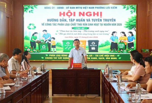 PHƯỜNG LƯU KIẾM TRIỂN KHAI PHÂN LOẠI CHẤT THẢI RẮN SINH HOẠT TẠI NGUỒN