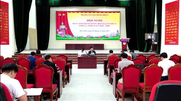 Hội nghị Ban Chấp hành Đảng bộ xã Mao Điền (Phiên đột xuất) bàn về công tác Kiểm tra, Giám sát và Thi hành Kỷ luật Đảng