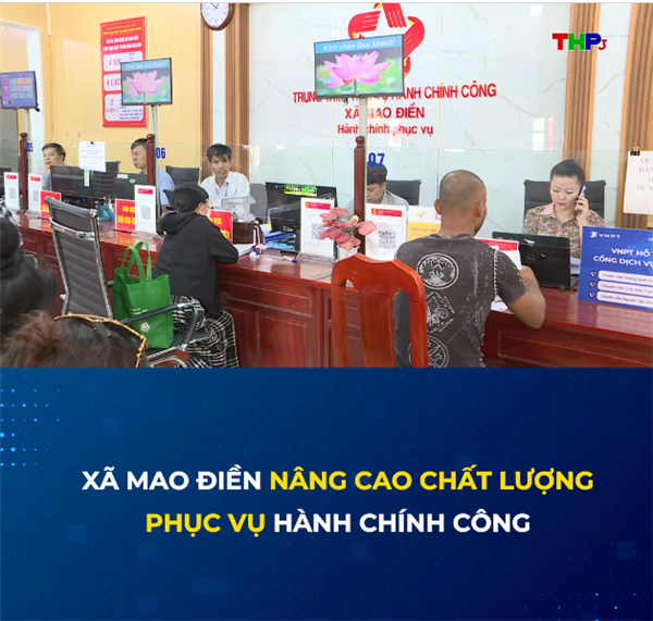 Xã Mao Điền nâng cao chất lượng phục vụ hành chính công