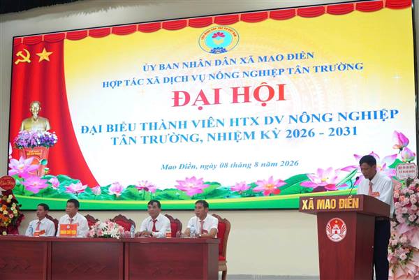 HỢP TÁC XÃ DỊCH VỤ NÔNG NGHIỆP TÂN TRƯỜNG TỔ CHỨC ĐẠI HỘI ĐẠI BIỂU NHIỆM KỲ 2026 – 2031

