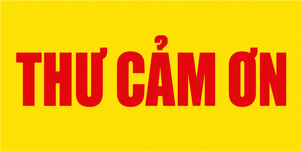 THƯ CẢM ƠN