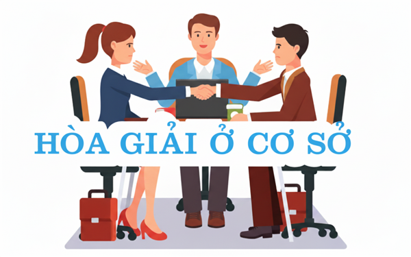 Luật Hòa giải ở cơ sở (sửa đổi): Xây dựng văn hóa pháp lý ngay từ cơ sở