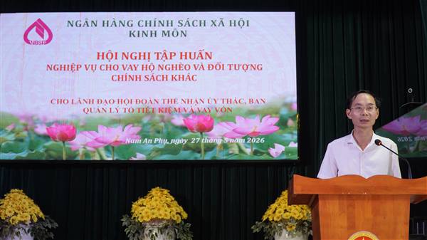NAM AN PHỤ TỔ CHỨC HỘI NGHỊ TẬP HUẤN NGHIỆP VỤ CHO VAY HỘ NGHÈO VÀ CÁC ĐỐI TƯỢNG CHÍNH SÁCH