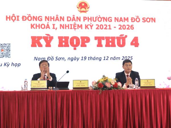 HỘI ĐỒNG NHÂN DÂN PHƯỜNG NAM ĐỒ SƠN TỔ CHỨC KỲ HỌP THỨ 4, KHÓA I, NHIỆM KỲ 2021 – 2026: XEM XÉT, THẢO LUẬN, THÔNG QUA 8 NGHỊ QUYẾT QUAN TRỌNG