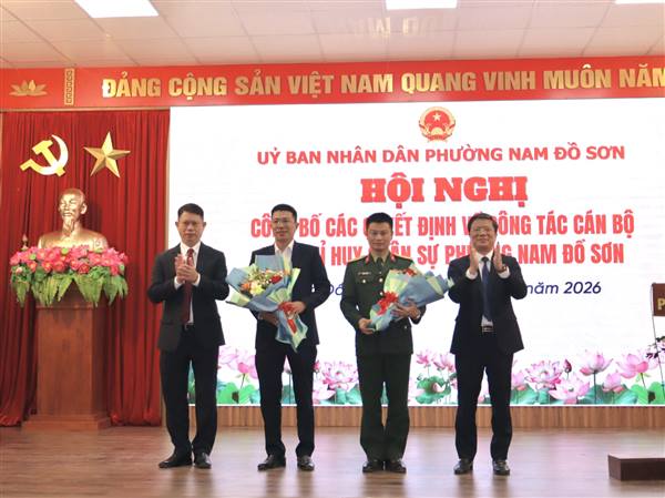 PHƯỜNG NAM ĐỒ SƠN TỔ CHỨC HỘI NGHỊ CÔNG BỐ CÁC QUYẾT ĐỊNH VỀ CÔNG TÁC CÁN BỘ BAN CHỈ HUY QUÂN SỰ PHƯỜNG