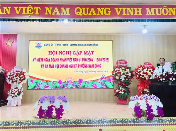 PHƯỜNG NAM ĐỒNG TỔ CHỨC HỘI NGHỊ GẶP MẶT KỶ NIỆM NGÀY DOANH NHÂN VIỆT NAM (13/10/2004 - 13/10/2025) VÀ RA MẮT HỘI DOANH NGHIỆP PHƯỜNG NAM ĐỒNG
