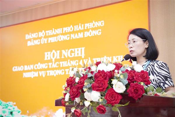 ĐẢNG ỦY PHƯỜNG NAM ĐỒNG TỔ CHỨC HỘI NGHỊ GIAO BAN CÔNG TÁC THÁNG 4 VÀ TRIỂN KHAI NHIỆM VỤ TRỌNG TÂM THÁNG 5 NĂM 2026 