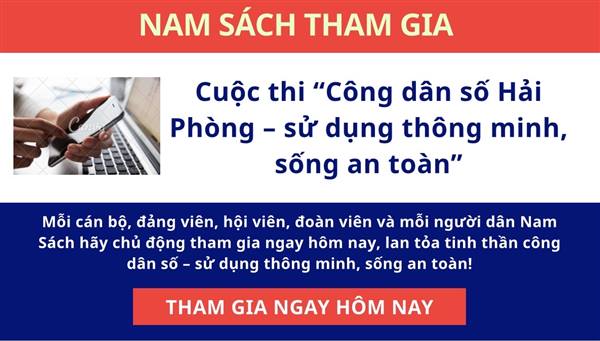 Nam Sách kêu gọi toàn hệ thống chính trị và Nhân dân tích cực tham gia Cuộc thi “Công dân số Hải Phòng – sử dụng thông minh, sống an toàn”