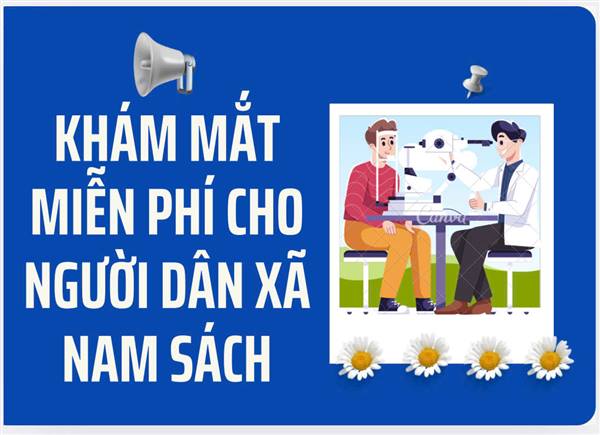Trạm y tế xã Nam Sách thông báo về việc khám miễn phí, phát hiện các bệnh về mắt năm 2025