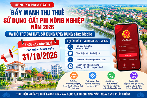 Nam Sách đẩy mạnh thu thuế sử dụng đất phi nông nghiệp năm 2026 và hỗ trợ cài đặt eTax Mobile