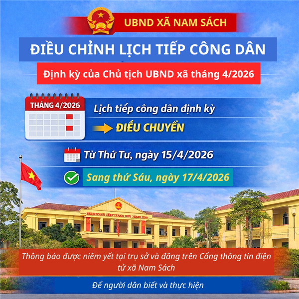 Nam Sách điều chỉnh lịch tiếp công dân định kỳ tháng 4/2026