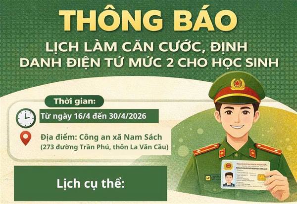 📢 THÔNG BÁO LỊCH LÀM CĂN CƯỚC, ĐỊNH DANH ĐIỆN TỬ MỨC 2 CHO HỌC SINH