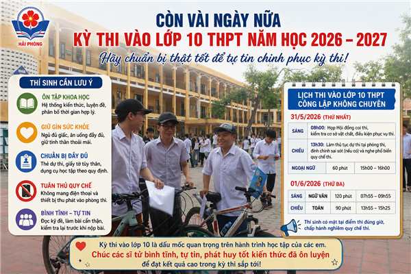 CHỦ ĐỘNG CHUẨN BỊ TỐT CHO KỲ THI TUYỂN SINH VÀO LỚP 10 THPT NĂM HỌC 2026–2027