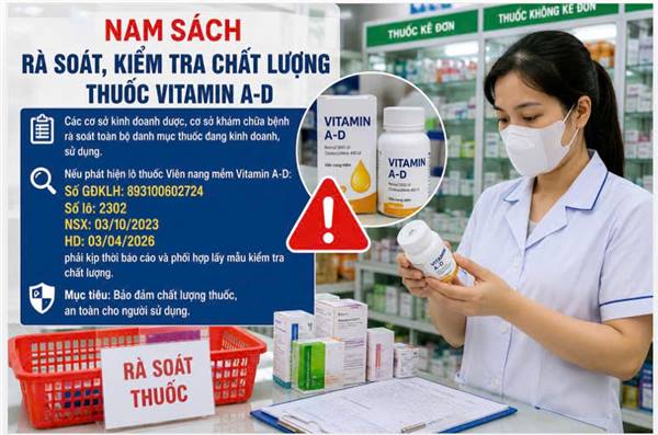 Nam Sách rà soát, kiểm tra chất lượng thuốc Vitamin A-D trên địa bàn