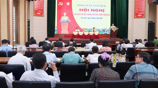 Nam Sách giao ban Bí thư chi bộ, Trưởng thôn tháng 5/2026: Tập trung nhiệm vụ trọng tâm, chuẩn bị sắp xếp tổ chức thôn