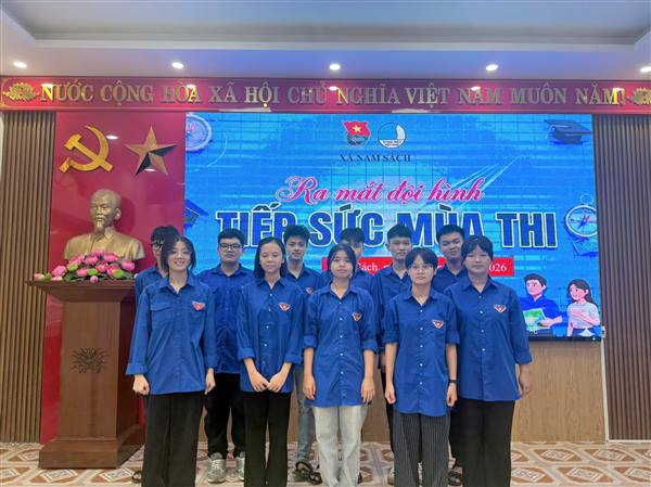 ĐOÀN XÃ NAM SÁCH RA MẮT ĐỘI HÌNH “TIẾP SỨC MÙA THI” NĂM 2026