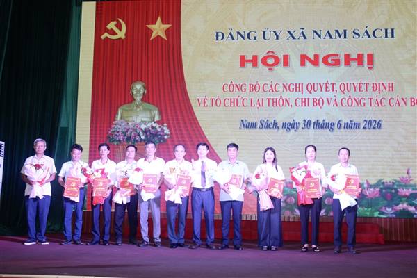 Nam Sách công bố quyết định thành lập chi bộ các thôn sau sắp xếp