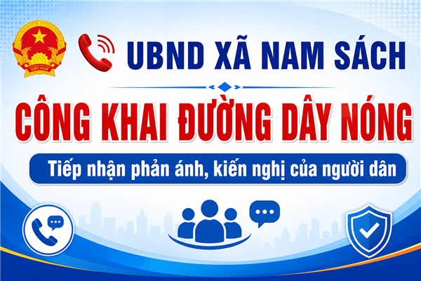 UBND xã Nam Sách công khai các đường dây nóng tiếp nhận phản ánh của người dân