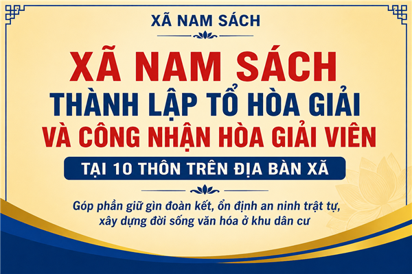Thành lập Tổ hòa giải và công nhận hòa giải viên tại 10 thôn