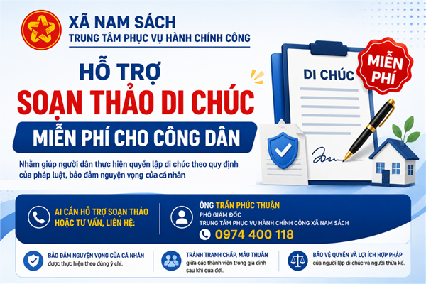 Trung tâm Phục vụ hành chính công xã Nam Sách hỗ trợ soạn thảo di chúc miễn phí cho công dân