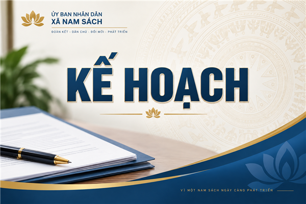 KẾ HOẠCH Thực hiện nhiệm vụ, giải pháp trọng tâm năm học 2026 - 2027
trên địa bàn xã Nam Sách