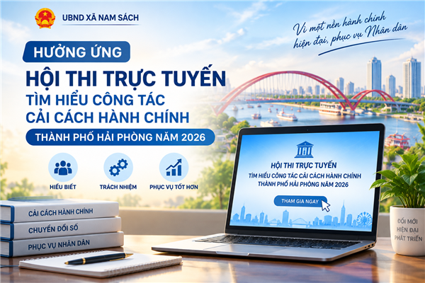 Nam Sách triển khai tham gia Hội thi trực tuyến tìm hiểu công tác cải cách hành chính năm 2026