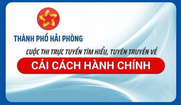 KHỞI ĐỘNG TUẦN MỚI VỚI CUỘC THI TRỰC TUYẾN TÌM HIỂU, TUYÊN TRUYỀN VỀ CẢI CÁCH HÀNH CHÍNH TP. HẢI PHÒNG (ĐỢT 4)